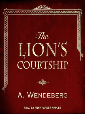 cover image of The Lion's Courtship